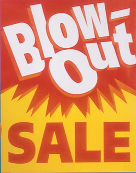 Blow Out Sale Kit