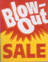Blow Out Sale Kit