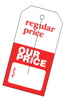 Specialty Tag Reg Price / Our Price