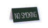 Engraved No Smoking Tent Sign