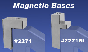 Magnetic Base Choice